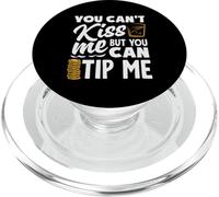 You Can't Kiss Me Bartender Can Tip Me PopSockets PopGrip for MagSafe