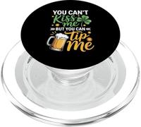 You Can't Kiss Me But Can Tip St Patricks Day Lucky Party PopSockets PopGrip for MagSafe
