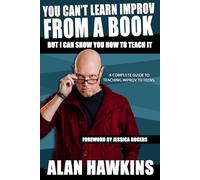 You Can't Learn Improv From a Book
