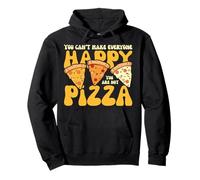 you can't make everyone happy you are not pizza in life Pullover Hoodie