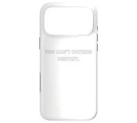 You can't outrun destiny. - movie quote gifts Case for iPhone 17 Pro Max