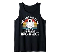 You Can't Scare Me Funny Halloween Architect Tank Top
