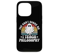 You Can't Scare Me Funny Halloween Philosophy Teacher Case for iPhone 13 Pro