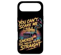 You Can't Scare Me I Run A Smoker For Twelve Hours Case for iPhone Air