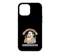 You Cant Scare Me I Teach Kindergarten Halloween Ghost Case for iPhone 12 Pro Max