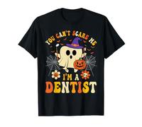 You Can't Scare Me I'm A Dentist Halloween Ghost Men Women T-Shirt