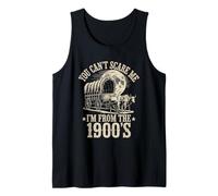 You Cant Scare Me I'm From 1900's Oxen Covered Wagon Vintage Tank Top
