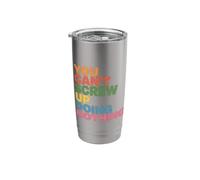 You Can't Screw Up Doing Nothing Lazy Logic Jokes - Stainless Steel Insulated Tumbler