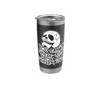 You Cant Skele-Run - Halloween Skeleton Stainless Steel Insulated Tumbler