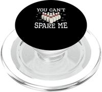 You Can't Spare Me Funny Bowling Sport For A Bowling Player PopSockets PopGrip for MagSafe