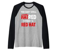 You Can't Spell Hatred Without A red hat Activism Protest Raglan Baseball Tee