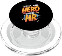You Cant Spell Hero Without HR Human Resources PopSockets PopGrip for MagSafe