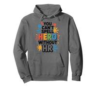 You Can't Spell Hero Without HR, Human Resources Team Pullover Hoodie