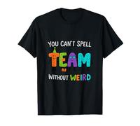 You Cant Spell Team Without Weird Neon Design T-Shirt