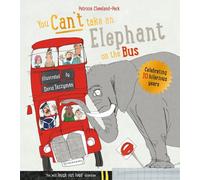 You Can't Take An Elephant On the Bus by Patricia Cleveland-Peck (English) Paper