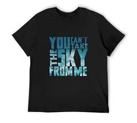 You Can't Take The Sky from Me Firefly Men's T Shirt Black 3XL