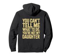 You Cant Tell me What to do You aren't My Granddaughter Pullover Hoodie