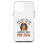 You Cant Tell Me What To Do Youre Not My Springer Spaniel Case for iPhone 12 mini