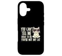 You Can't Tell Me What ToDo You're Not My Cat Sunglass Case for iPhone 17
