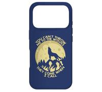 You Can't Throw Me To The Wolves They Come When I Call Case for iPhone 17 Pro