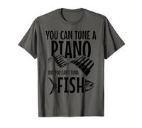 You Can't Tuna Fish Funny Fishing Music Musician Piano T-Shirt
