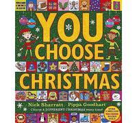 You Choose Christmas: A new story every time - what w - Paperback NEW Goodhart