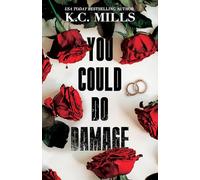 You Could Do Damage