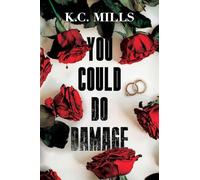 You Could Do Damage