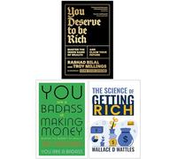 You Deserve To Be Rich, You Are a Badass at Making Money & The Science of Getting Rich 3 Books Collection Set