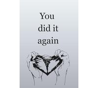 You did it again
