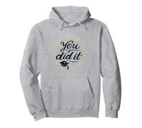 You Did It Graduation Celebration for Graduate Pullover Hoodie