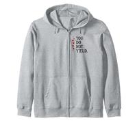 You Do Not Yield Bookish Dark Romance Smutty Book Lover Smut Zip Hoodie