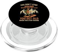 You Don’t Stop Hiking When You Get Old Vintage Outdoor Quote PopSockets PopGrip for MagSafe