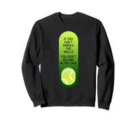 You Dont Belong In The Cage Padel Player Paddle Tennis Sweatshirt