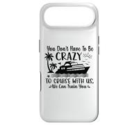 You don't have to be crazy to take a cruise with us Case for iPhone Air