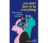 You Don't Have to Be Everything