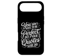 You Don't Have To Be Perfect But Your Quotes Sure Do - Case for iPhone Air