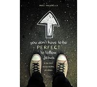 YOU DONT HAVE PERFECT FOL JESU: A 30-Day Devotional Journal