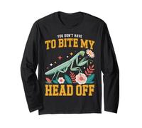 You Don't Have to Bite My Head Off Funny Sarcastic Mood Long Sleeve T-Shirt