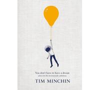 You Don't Have To Have A Dream