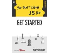 You Don't Know JS Yet : Get Started