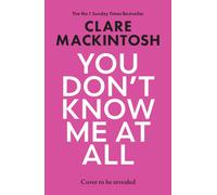 You Don't Know Me at All