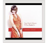 You Don't Know What Love Is