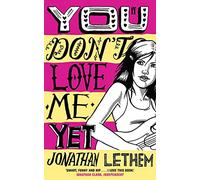 You Don't Love Me Yet