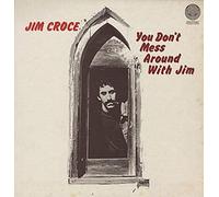 You Don't Mess Around with Jim