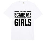 You Don't Scare Me I Have Four Girls Father's Day Comfort Colors Adult Heavyweight T-Shirt