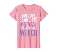 You Dont Scare me My Wife is a Witch T-Shirt, Women, Pink, Medium