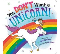 You Don't Want a Unicorn!