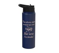 You Drew Stars Around My Scars but Now I’m Bleedin' Stainless Steel Insulated Water Bottle