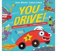 You Drive!: An interactive adventure where YOU take the wheel!